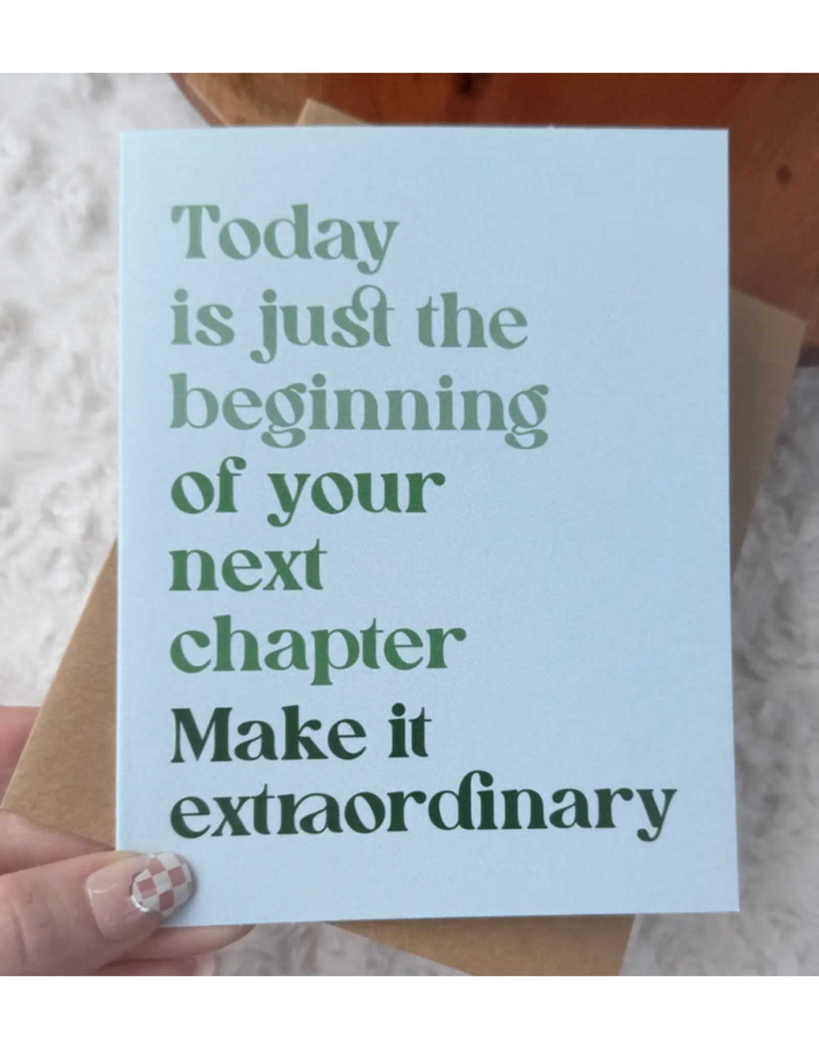 Today Is Just the Beginning Greeting Card