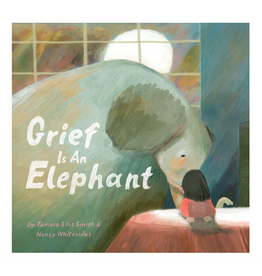 Grief Is An Elephant