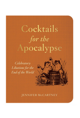 Cocktails for the Apocalypse