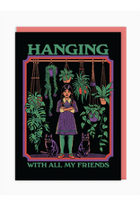 Hanging With All My Friends Plants Greeting Card