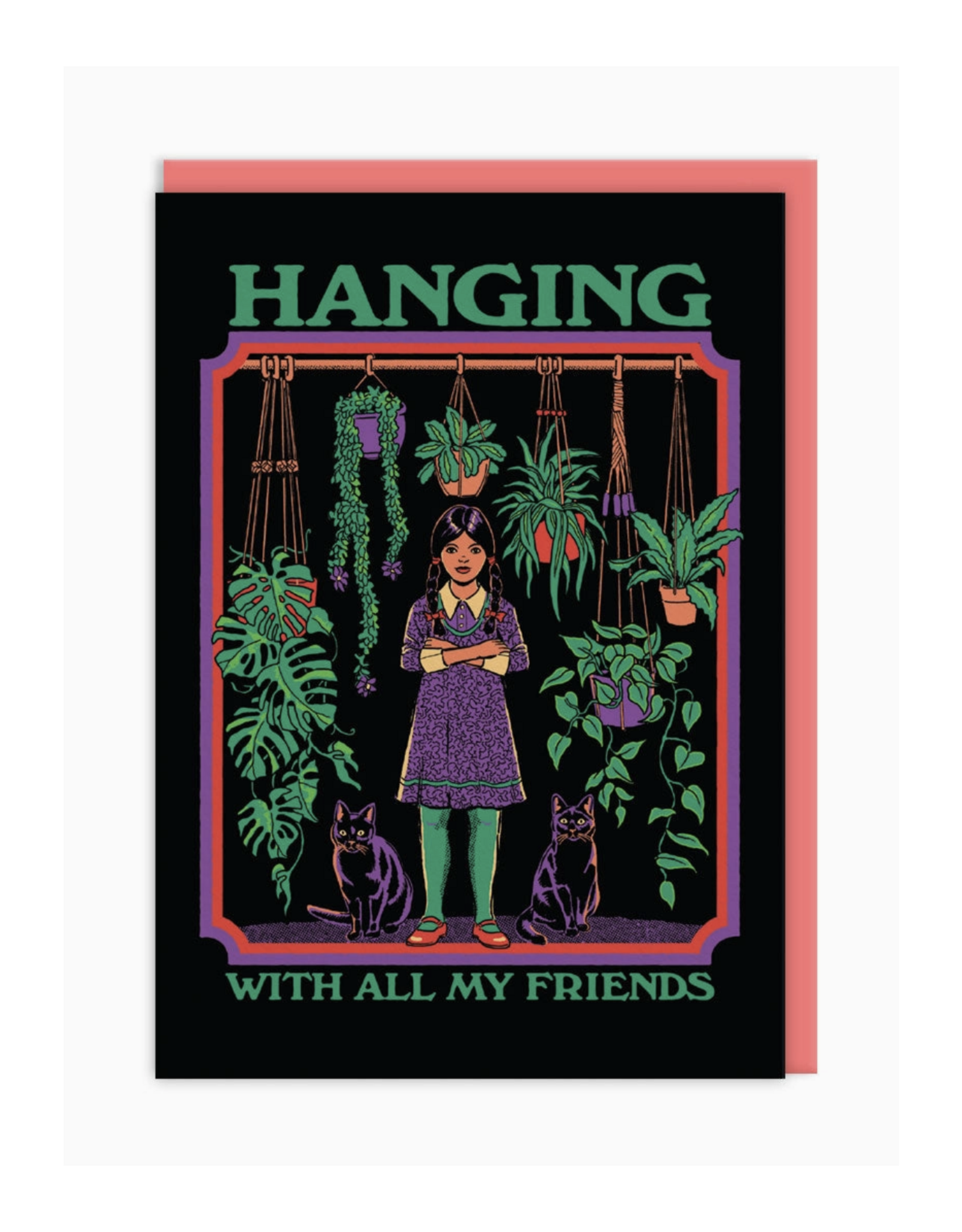Hanging With All My Friends Plants Greeting Card
