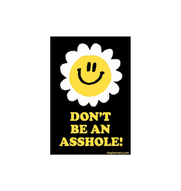 Don't Be An Asshole Magnet