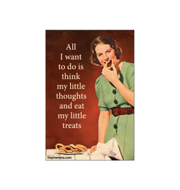 Think My Little Thoughts Magnet