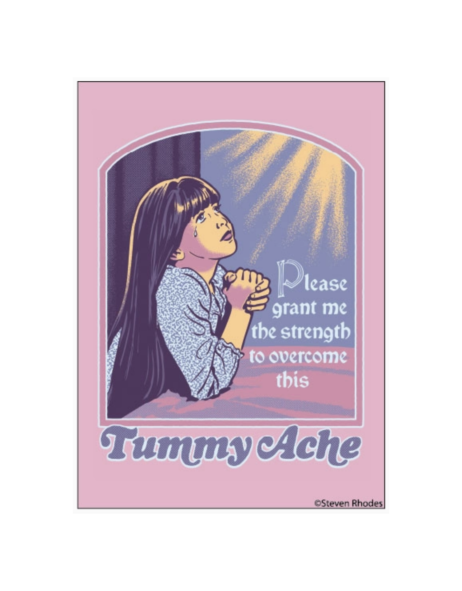 Please Grant Me the Strength Tummy Ache Magnet