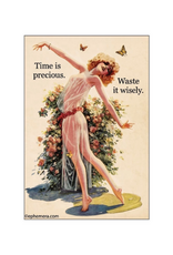Time is Precious Waste it Wisely Magnet