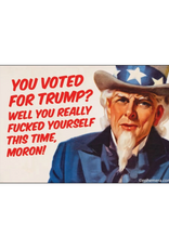 You Voted for Trump Uncle Sam Magnet