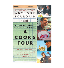 A Cook's Tour : Anthony Bourdain