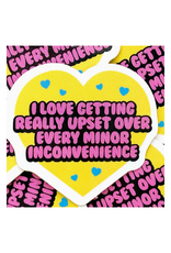 Krystan Saint Cat I Love Getting Upset Over Every Inconvenience Mini Sticker