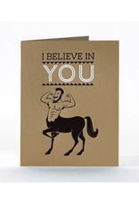 I Believe In You Centaur Greeting Card