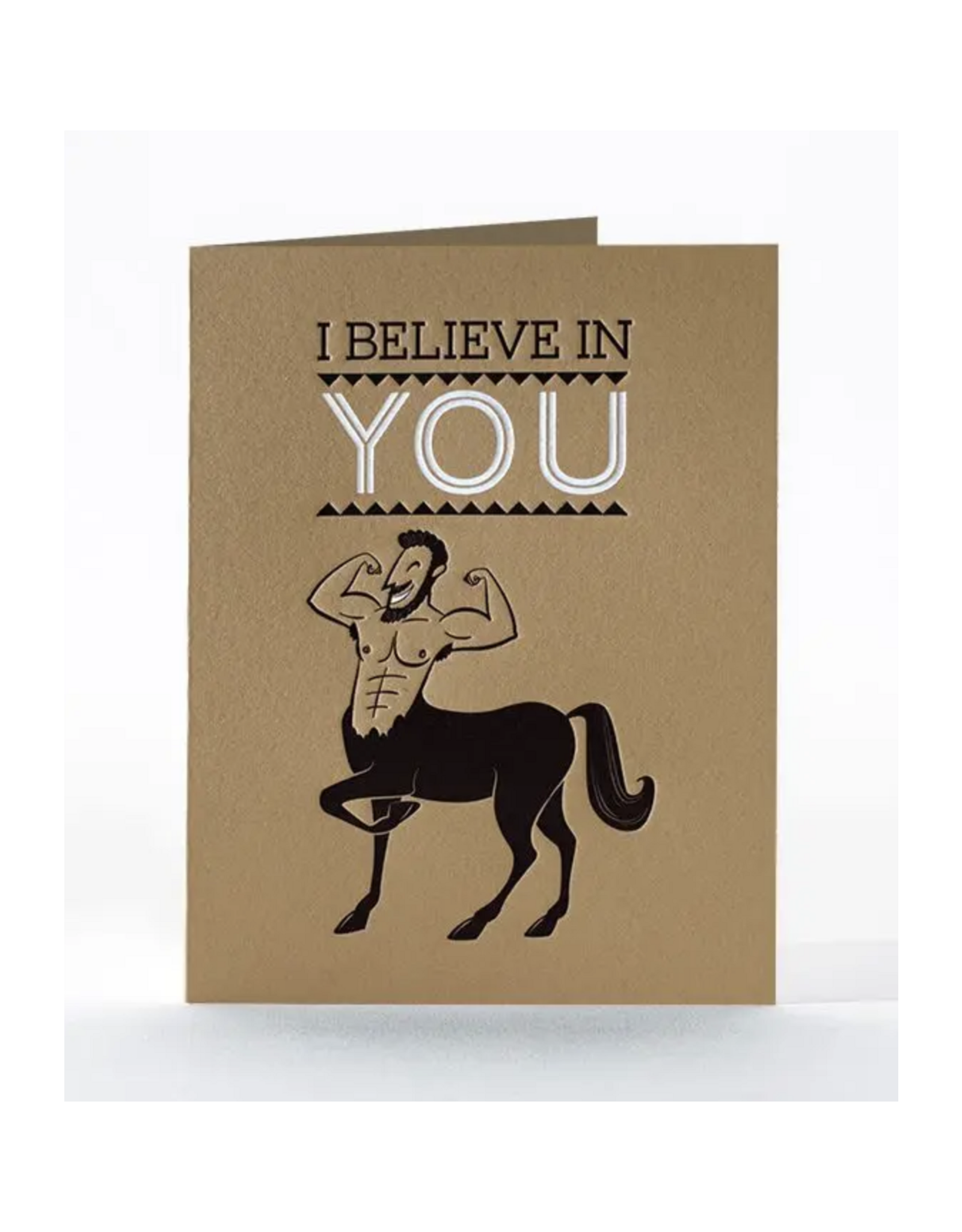 I Believe In You Centaur Greeting Card