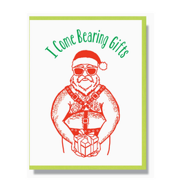 I Come Bearing Gifts Greeting Card