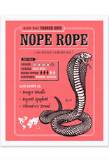 Nope Rope (Cobra) Print