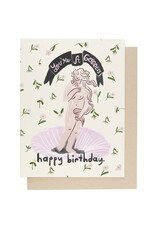 You're A Goddess Birthday Greeting Card