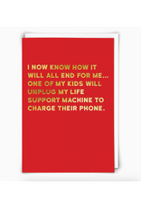 Unplug Life Support Greeting Card