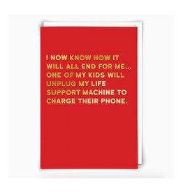 Unplug Life Support Greeting Card