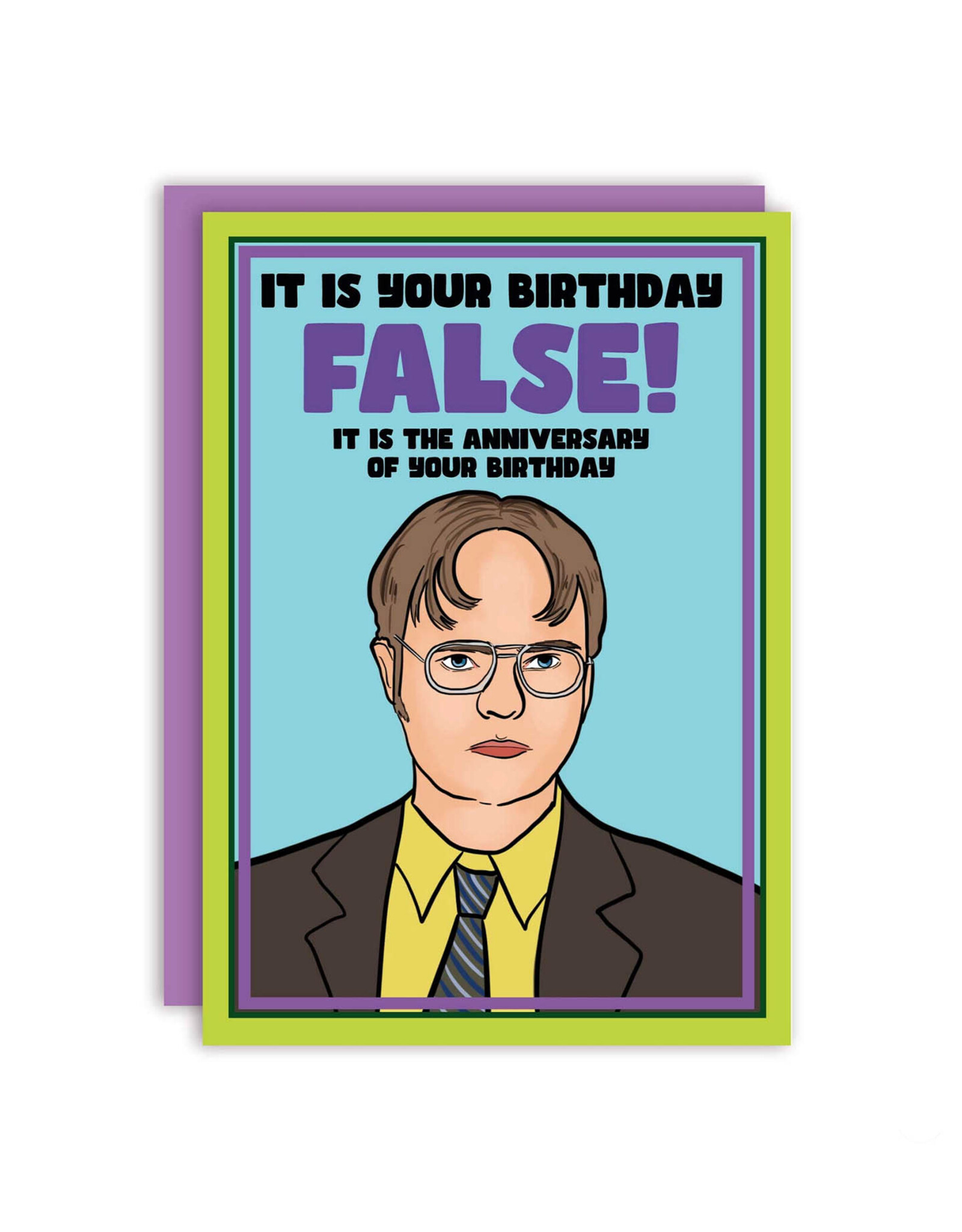 False Dwight Schrute Greeting Card