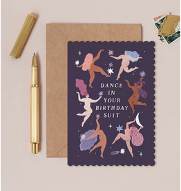 Dance In Your Birthday Suit Greeting Card