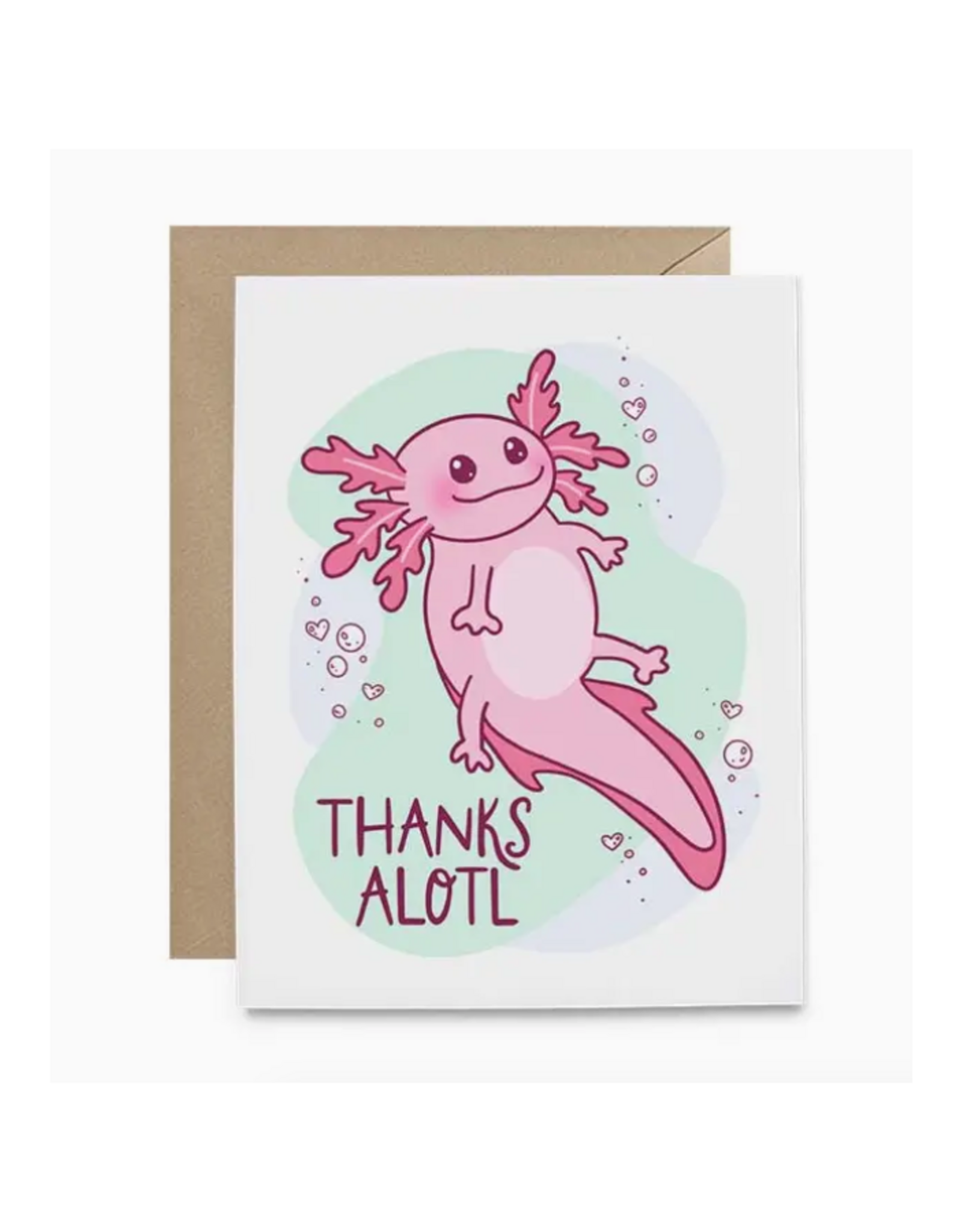 Thanks Alotl Axolotl Card Greeting Card
