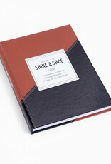 How to Shine a Shoe*
