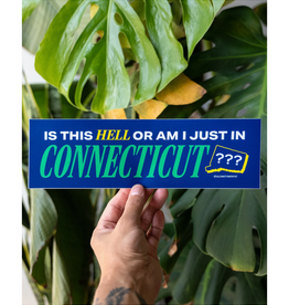 Alone Time Co Connecticut is Hell Bumper Sticker