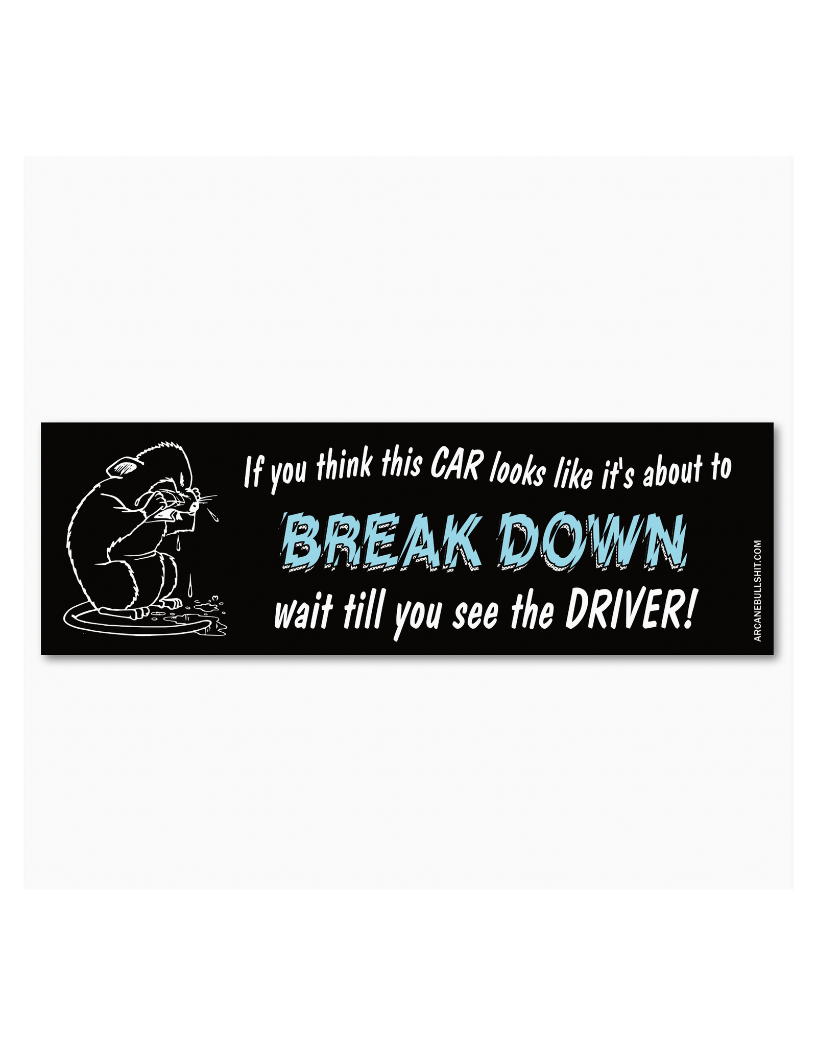 Car and Driver Break Down Bumper Sticker