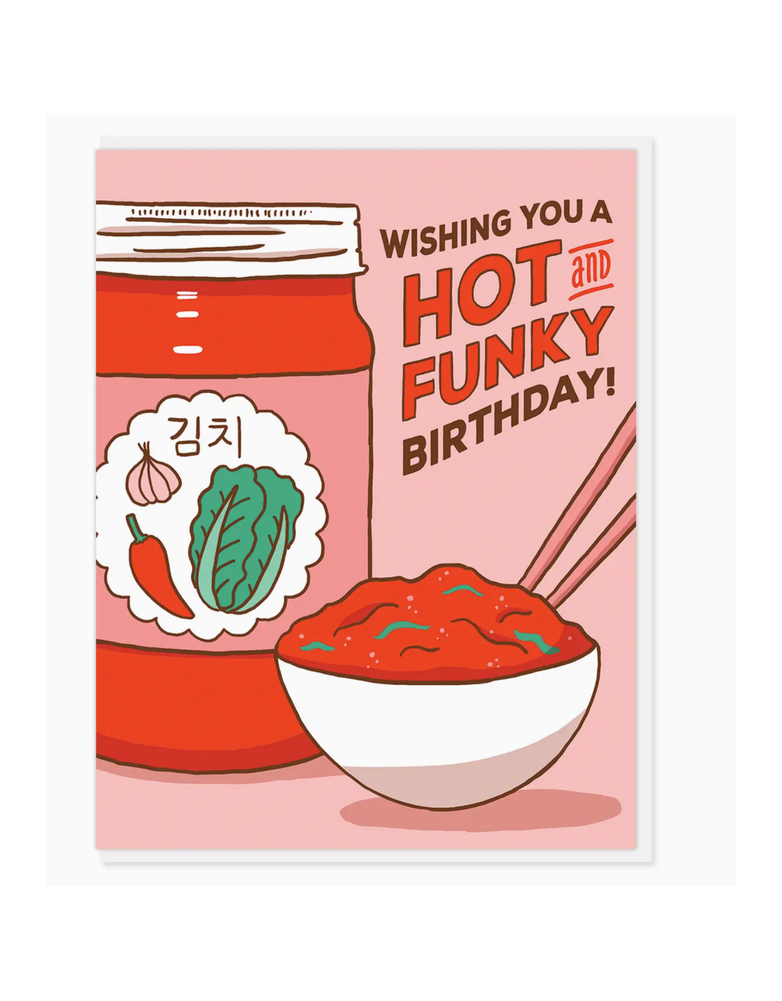 Semi Sweet Press Kimchi Birthday Greeting Card