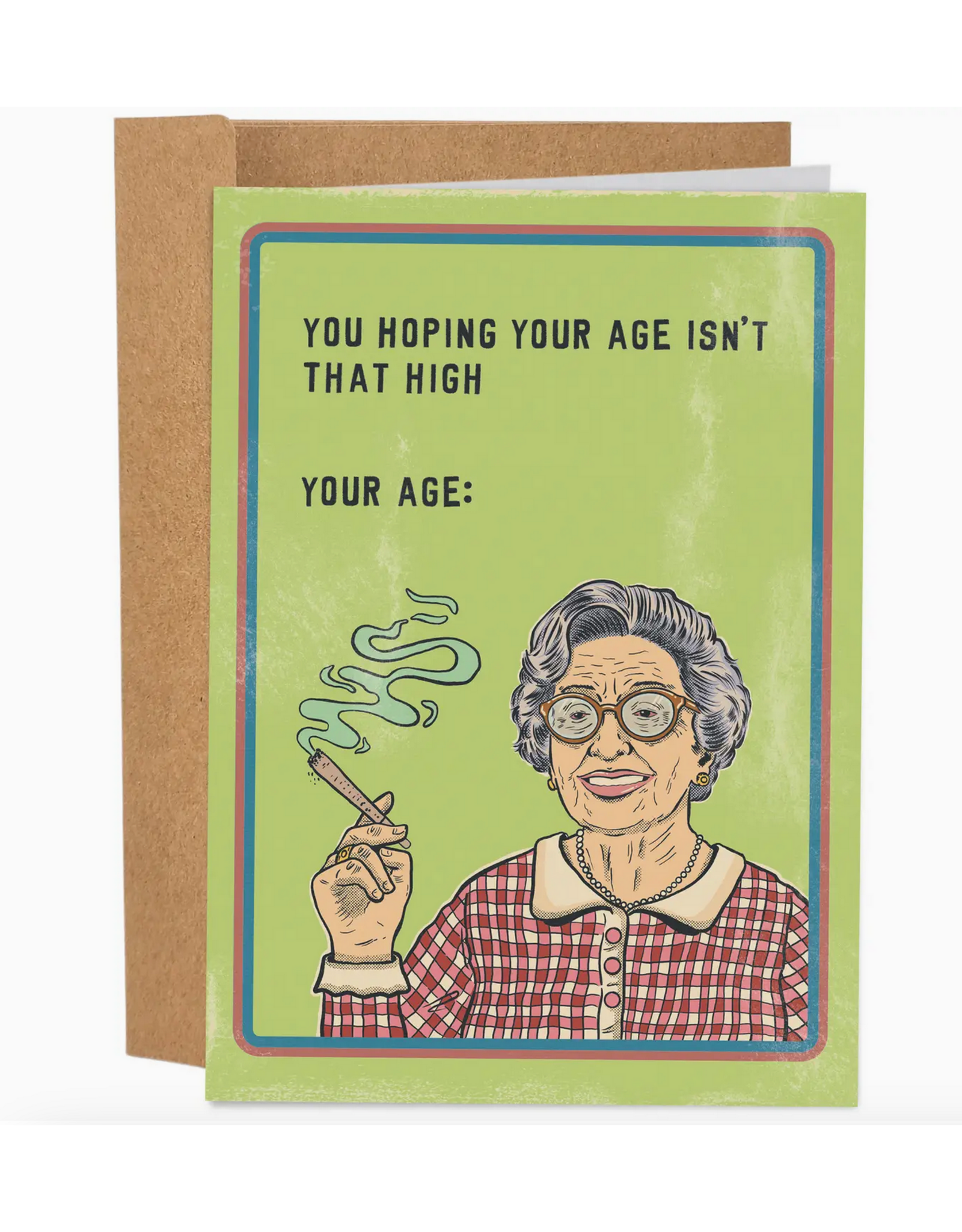 Age Isn't That High Greeting Card