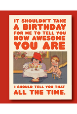 How Awesome Birthday Greeting Card