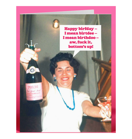 Bottom's Up Birthday Greeting Card