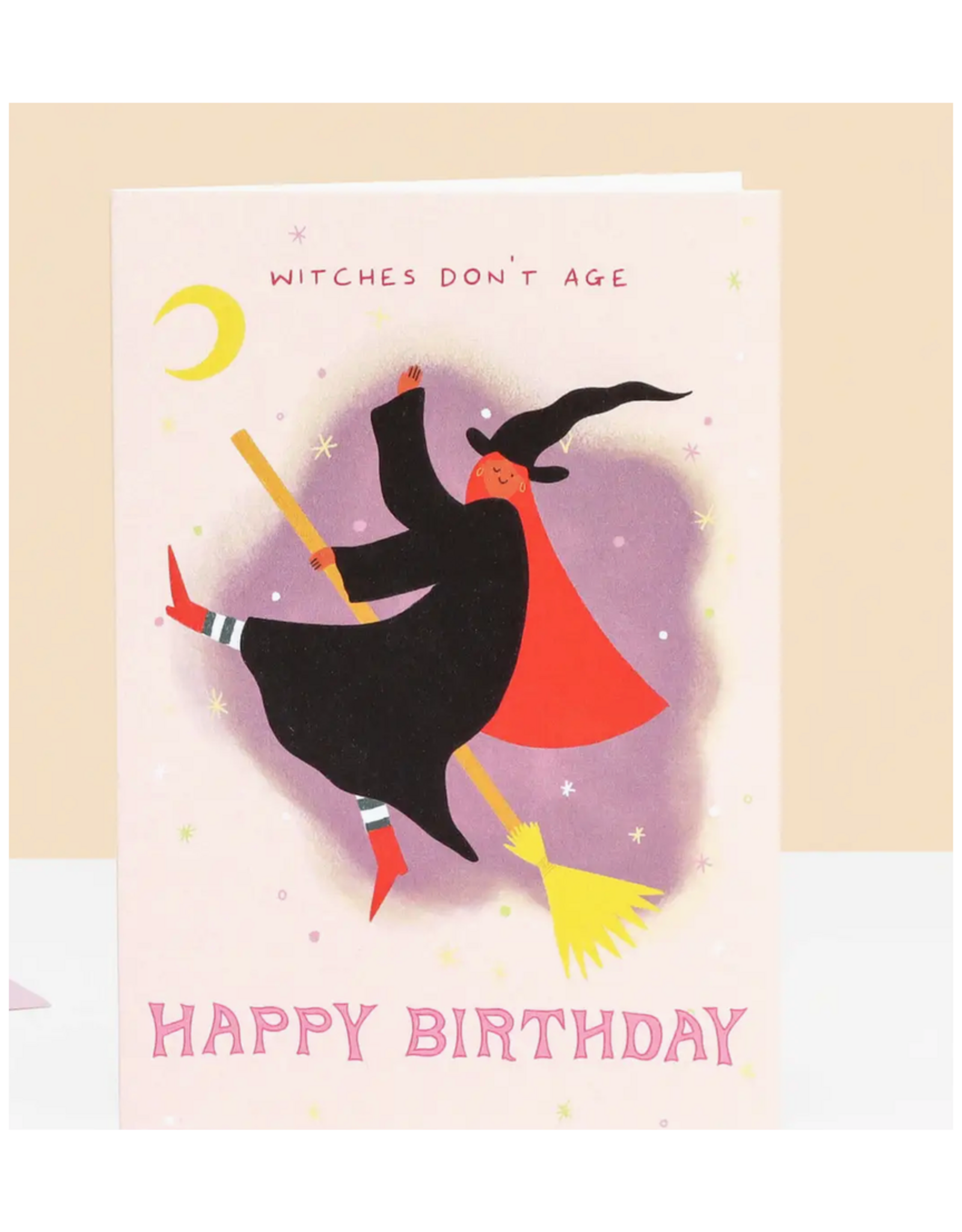 Witches Don't Age Greeting Card