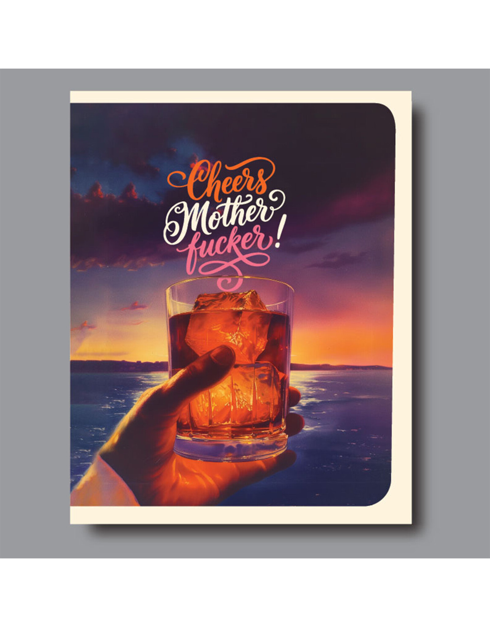 Cheers Motherfucker Greeting Card
