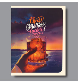 Cheers Motherfucker Greeting Card