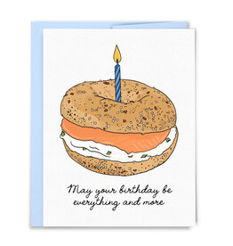 May Your Birthday be Everything (Bagel) Greeting Card