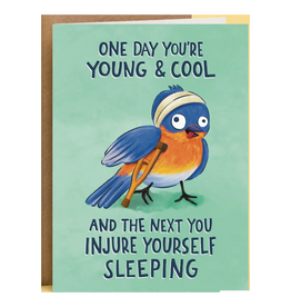 Injure Yourself From Sleeping Bird Greeting Card