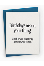 Petty Paper Studio Minimal Sarcastic Anti-Birthday Greeting Card