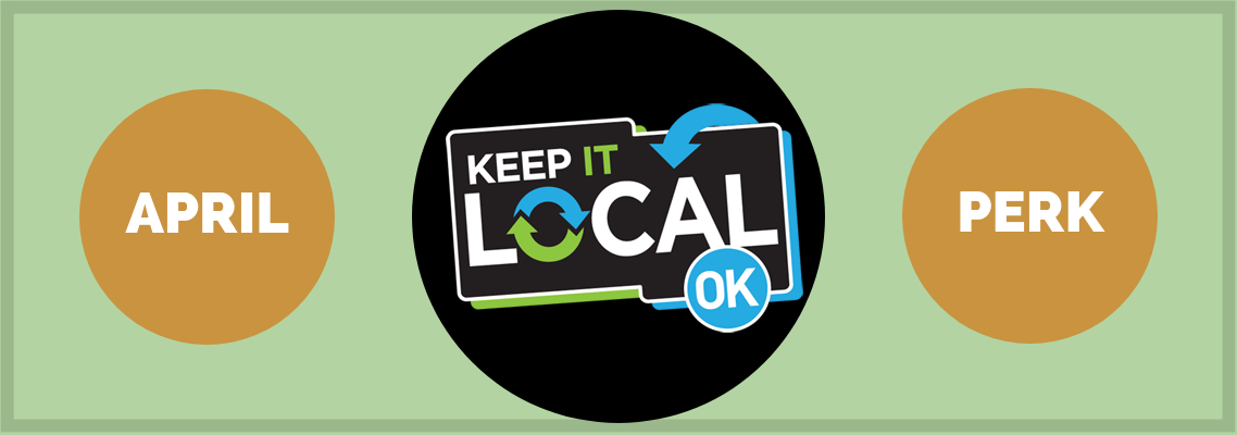 April's Keep It Local Perk