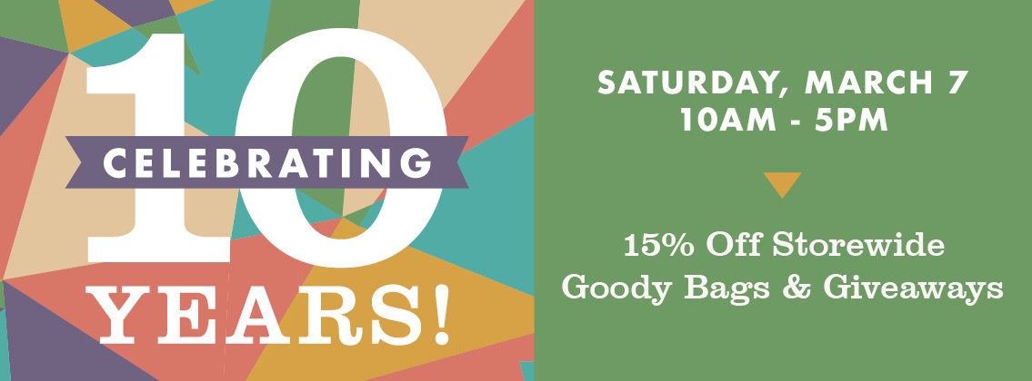 Celebrating 10 Years - March 7th