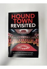 HOUND TOWN Revisited - by Dr. Frank S. Sarlo