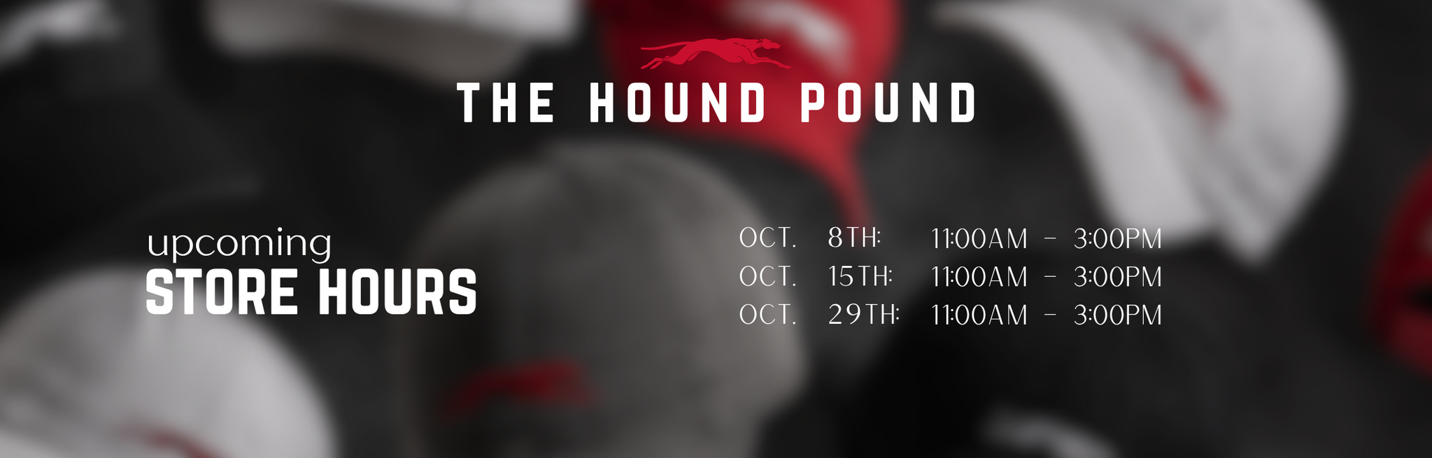 Store Hours- upcoming
