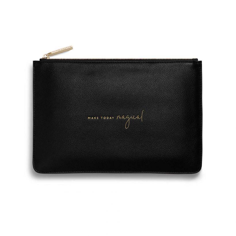Perfect Pouch - Make Today Magical