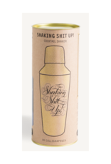 Shaking Shit Up! Cocktail Shaker