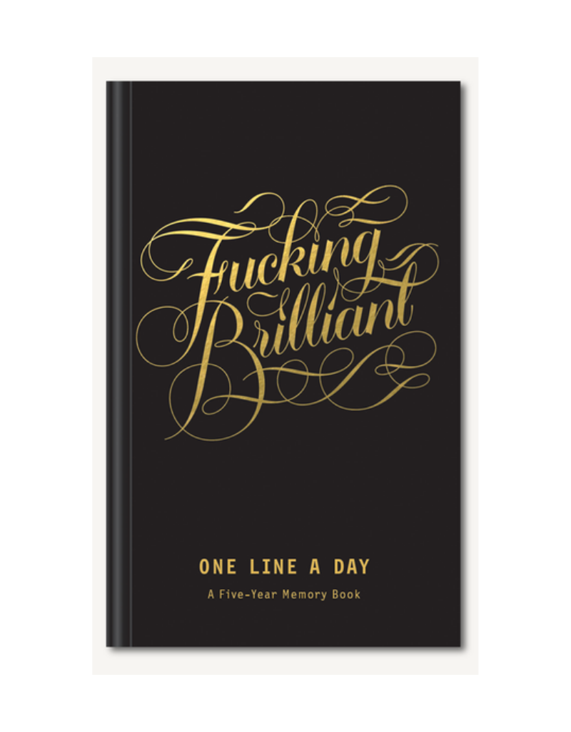 Fucking Brilliant One Line a Day