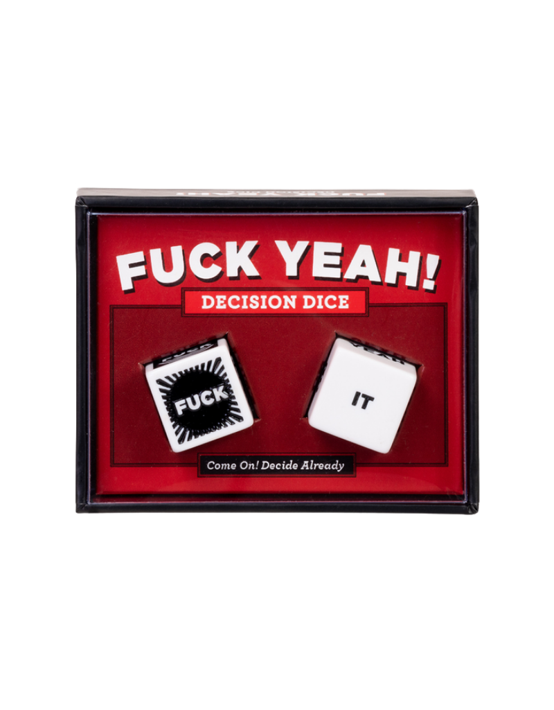 Fuck Yeah! Decision Dice