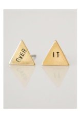 OVER IT, hand stamped triangle earrings