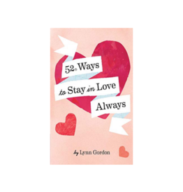 52 Series: Ways to Stay in Love Always