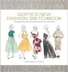 Gertie's New Fashion Sketchbook By Gretchen Hirsch