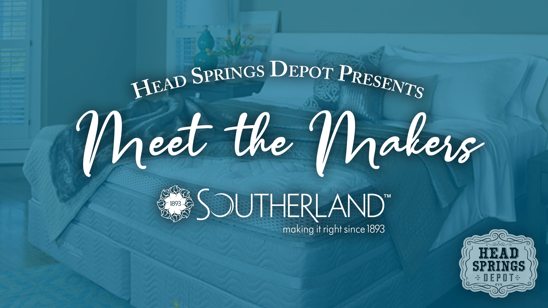 Head Springs Depot's Meet the Makers: Southerland Mattresses