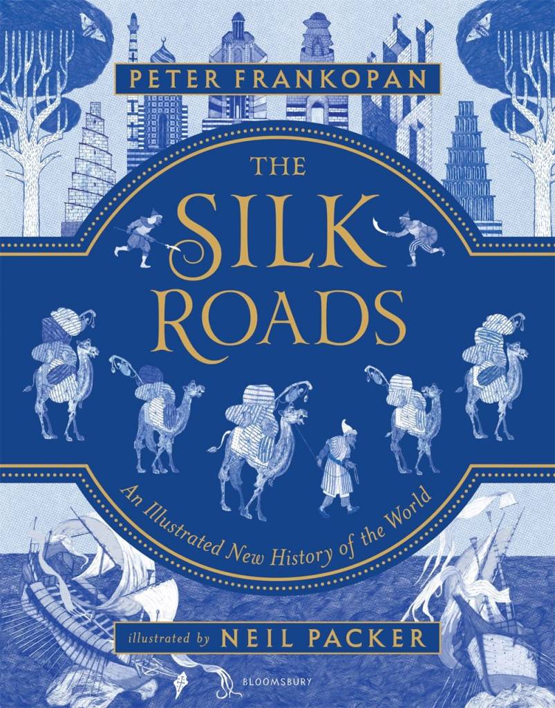 Bloomsbury Children's Books The Silk Roads