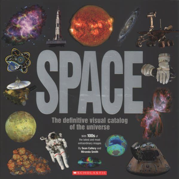 Scholastic Inc. Space: The Definitive Visual Catalog of the Universe