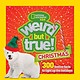 National Geographic Children's Books Nat Geo: Weird But True! Christmas